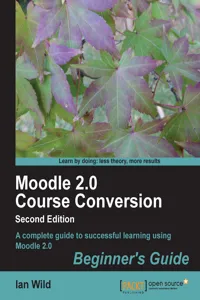 Moodle 2.0 Course Conversion Beginner's Guide_cover