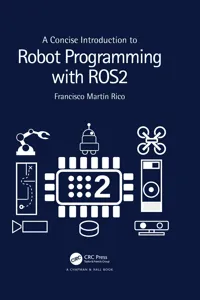 A Concise Introduction to Robot Programming with ROS2_cover