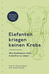 Elefanten kriegen keinen Krebs_cover