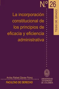 La incorporación constitucional de los principios de eficacia y eficiencia administrativa_cover