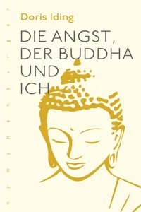 Die Angst, der Buddha und ich_cover