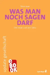 Was man noch sagen darf_cover