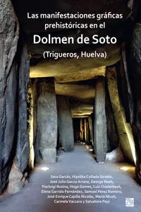 Las manifestaciones gráficas prehistóricas en el dolmen de Soto_cover