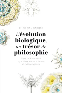 L'évolution biologique, un trésor de philosophie_cover