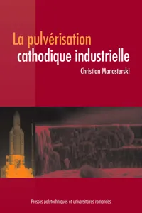 La pulvérisation cathodique industrielle_cover