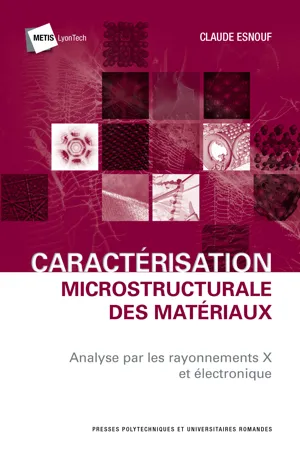 Caractérisation microstructurale des matériaux