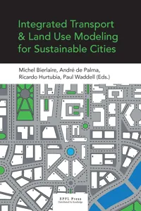 Integrated Transport and Land Use Modeling for Sustainable Cities_cover
