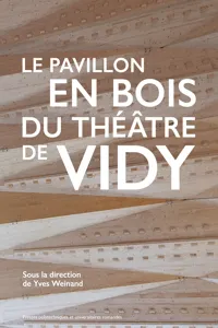 Le pavillon en bois du Théâtre de Vidy_cover