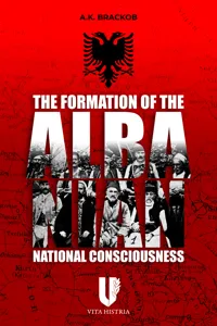 The Formation of the Albanian National Consciousness_cover