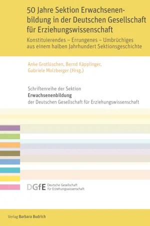 50 Jahre Sektion Erwachsenenbildung in der Deutschen Gesellschaft für Erziehungswissenschaft