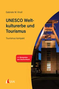 UNESCO Weltkulturerbe und Tourismus_cover