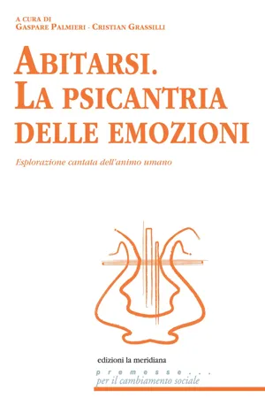 Abitarsi. La psicantria delle emozioni