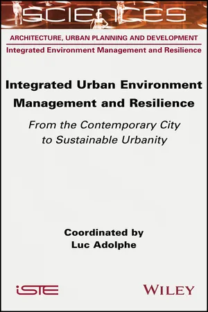 Integrated Urban Environment Management and Resilience