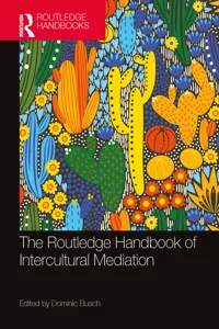 The Routledge Handbook of Intercultural Mediation_cover