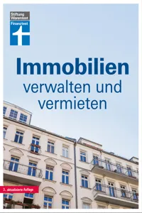 Immobilien verwalten und vermieten: Die Eigentümergemeinschaft - wer zahlt was? - Jahresabrechnung prüfen - Gemeinschaftsordnung - Tipps und Hilfe_cover