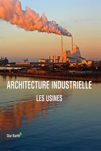 Architecture industrielle: les usines_cover