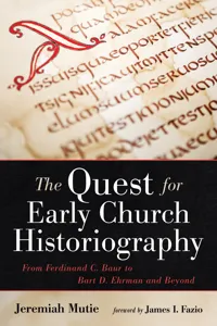 The Quest for Early Church Historiography_cover