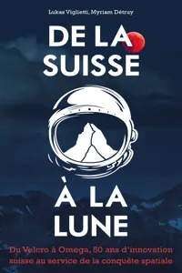 De la Suisse à la Lune_cover