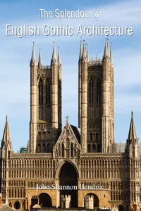 The Splendor of English Gothic Architecture_cover