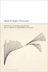 Media Ecologies of Literature_cover