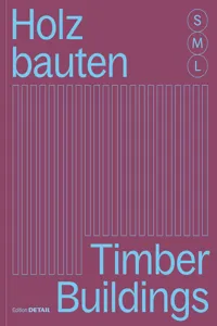 Holzbauten S, M, L / Timber Buildings S, M, L_cover