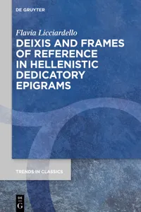 Deixis and Frames of Reference in Hellenistic Dedicatory Epigrams_cover