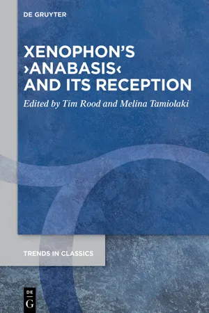 Xenophon's ›Anabasis‹ and its Reception