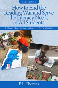 How to End the Reading War and Serve the Literacy Needs of All Students_cover