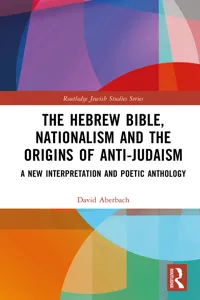The Hebrew Bible, Nationalism and the Origins of Anti-Judaism_cover