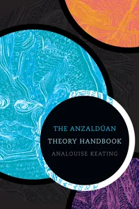 The Anzaldúan Theory Handbook_cover