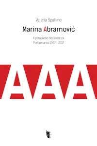 Marina Abramović. Il paradosso dell'assenza_cover