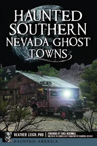 Haunted Southern Nevada Ghost Towns_cover