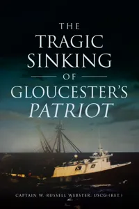 The Tragic Sinking of Gloucester's Patriot_cover