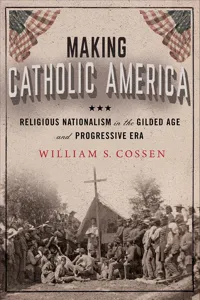 Making Catholic America_cover