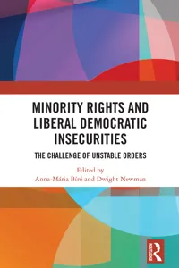 Minority Rights and Liberal Democratic Insecurities_cover