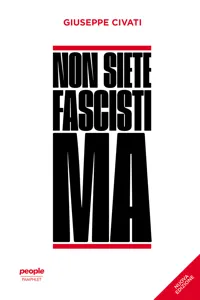 Non siete fascisti ma_cover
