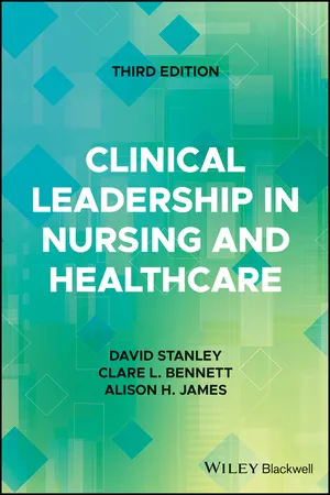 Clinical Leadership in Nursing and Healthcare