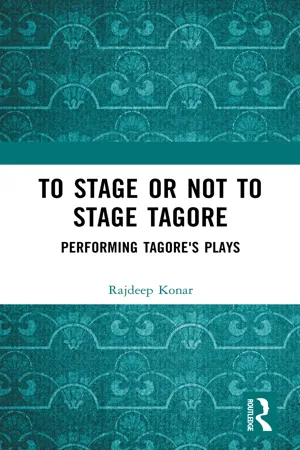 To Stage or Not to Stage Tagore