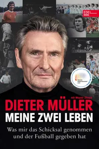 Dieter Müller - Meine zwei Leben_cover