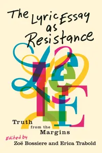 The Lyric Essay as Resistance_cover
