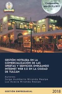 Gestión hotelera en la comercialización de las ofertas y servicios empleando internet web 2.0 en la ciudad de Tulcán_cover