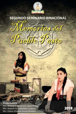 Segundo seminario binacional memorias del pueblo pasto