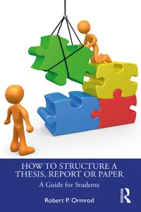 How to Structure a Thesis, Report or Paper_cover