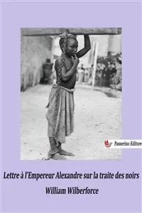 Lettre à l'Empereur Alexandre sur la traite des noirs_cover