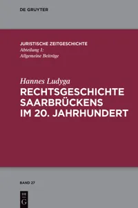 Rechtsgeschichte Saarbrückens im 20. Jahrhundert_cover