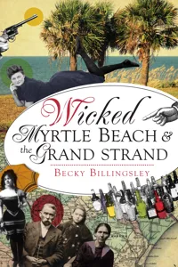 Wicked Myrtle Beach & the Grand Strand_cover