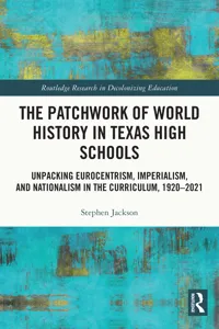 The Patchwork of World History in Texas High Schools_cover