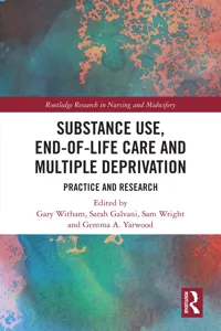 Substance Use, End-of-Life Care and Multiple Deprivation_cover