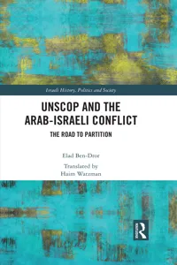 UNSCOP and the Arab-Israeli Conflict_cover