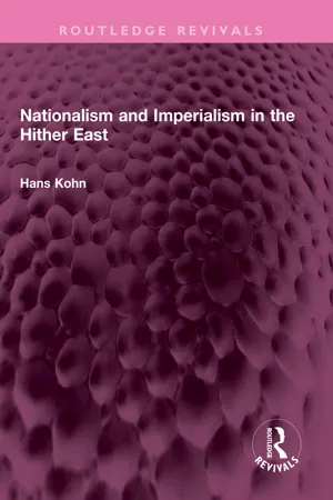 Nationalism and Imperialism in the Hither East